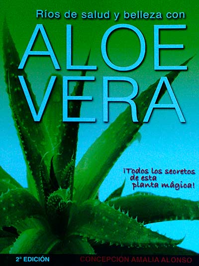 Ríos de salud y belleza con Aloe Vera