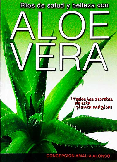 Ríos de salud y belleza con aloe vera