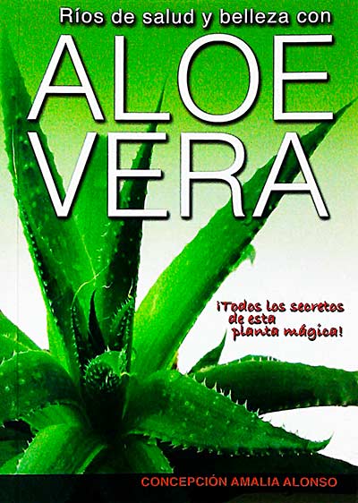 Ríos de salud y belleza con aloe vera