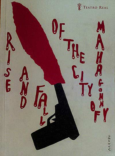Rise and Fall of the city of Mahagonny
