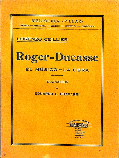 Roger-Ducasse: el músico la obra
