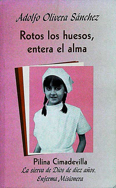 Rotos los huesos, entera el alma