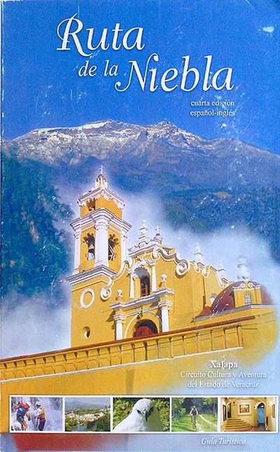 Ruta de la Niebla. Xalapa