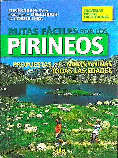 Rutas fáciles por los pirineos