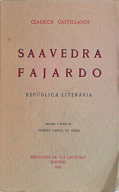 Saavedra fajardo. República literaria 