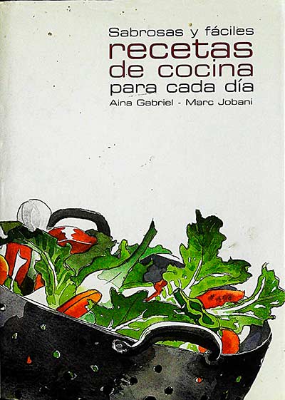 Sabrosas y fáciles recetas de cocina para cada día