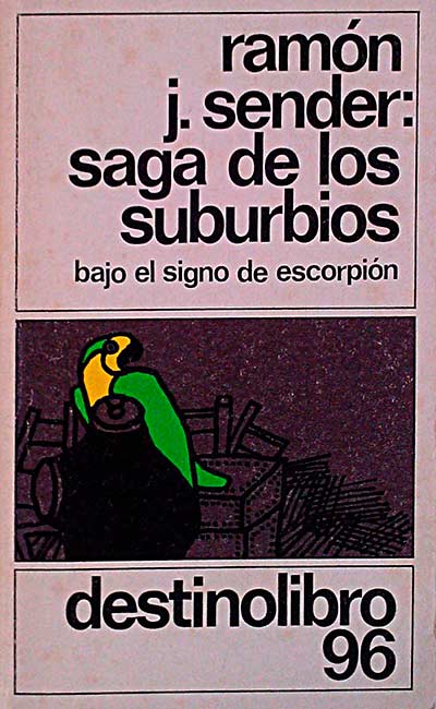 Saga de los suburbios. Bajo el signo de escorpión