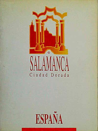 Salamanca. Ciudad dorada