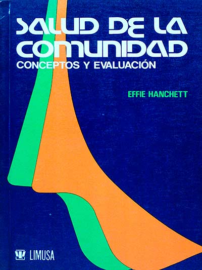 Salud de la comunidad. Conceptos y evaluación