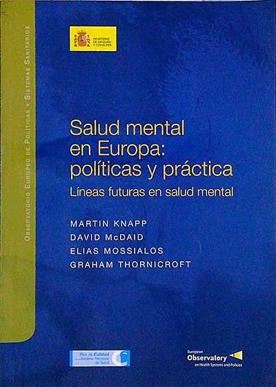 Salud mental en Europa: Políticas y práctica. Líneas futuras en salud mental