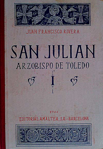 San Julián. Arzobispo de Toledo