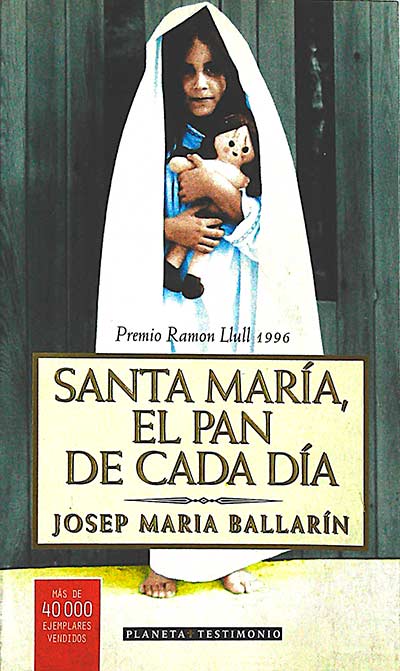 Santa María, el pan de cada día