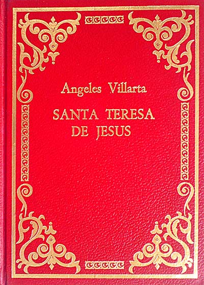 Santa Teresa de Jesús. Tomo II