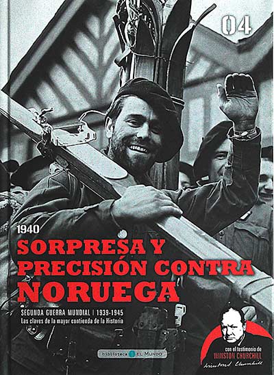 Segunda Guerra Mundial. Las claves de la mayor contienda de la historia 04