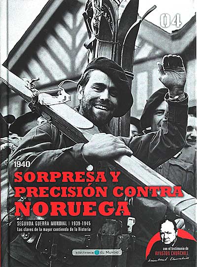 Segunda Guerra Mundial. Las claves de la mayor contienda de la historia 04