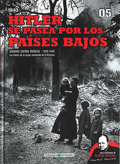 Segunda Guerra Mundial. Las claves de la mayor contienda de la historia 05