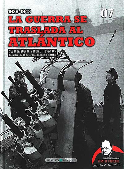 Segunda Guerra Mundial. Las claves de la mayor contienda de la historia 07