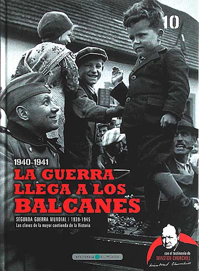 Segunda Guerra Mundial. Las claves de la mayor contienda de la historia 10
