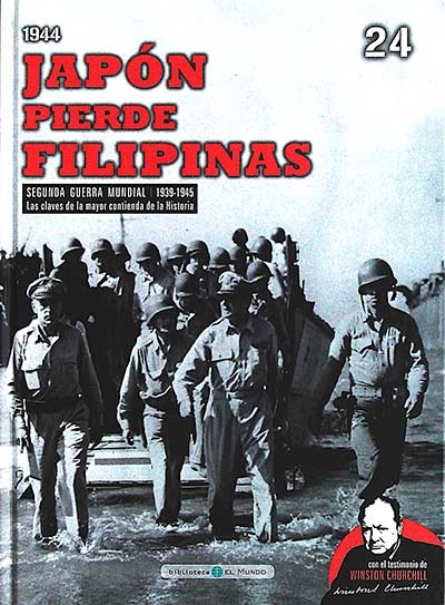Segunda Guerra Mundial. Las claves de la mayor contienda de la historia 24