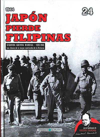 Segunda Guerra Mundial. Las claves de la mayor contienda de la historia 24