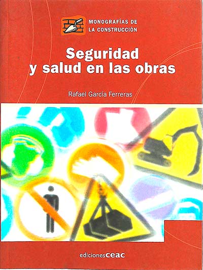 Seguridad y salud en las obras