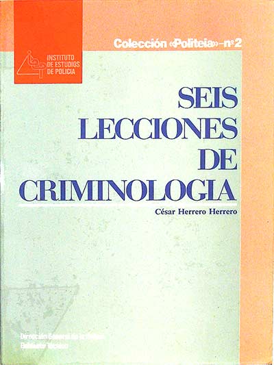Seis lecciones de criminología