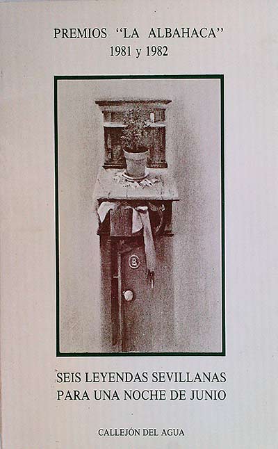 Seis leyendas sevillanas para una noche de junio.