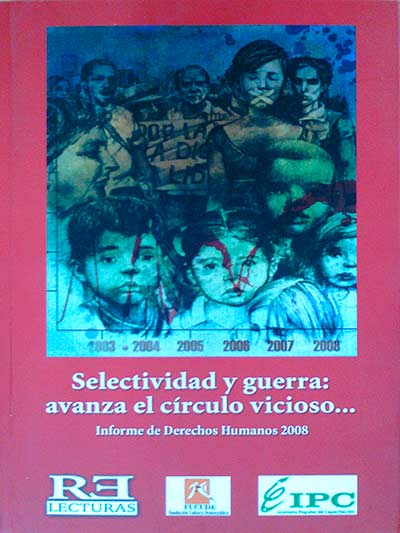 Selectividad y guerra: avanza el círculo vicioso...