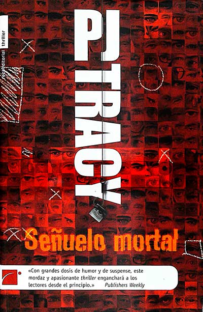 Señuelo mortal