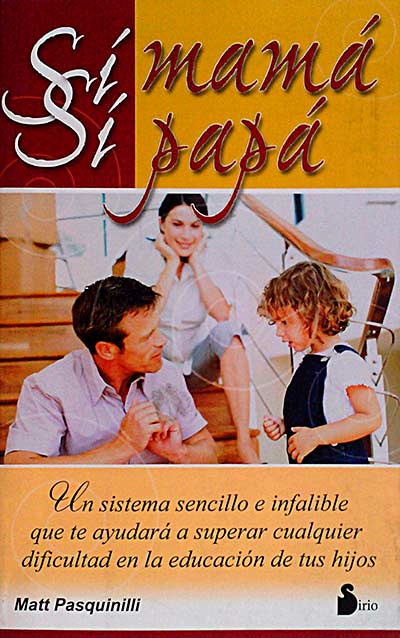 Sí mamá, sí papá