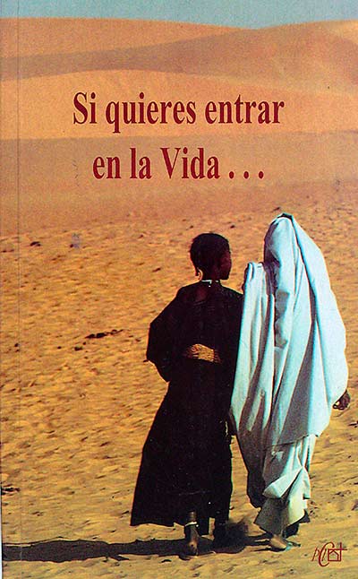 Si quieres entrar en la vida...