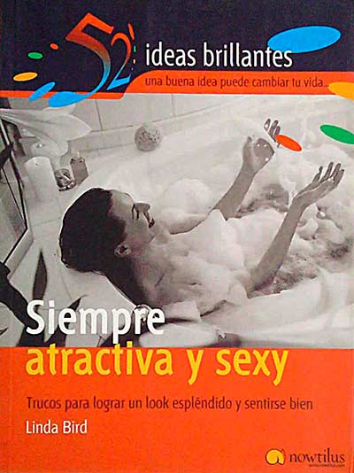 Siempre atractiva y sexy
