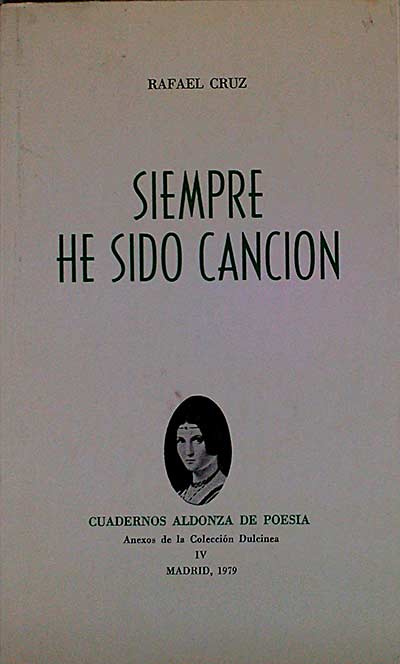 Siempre he sido canción