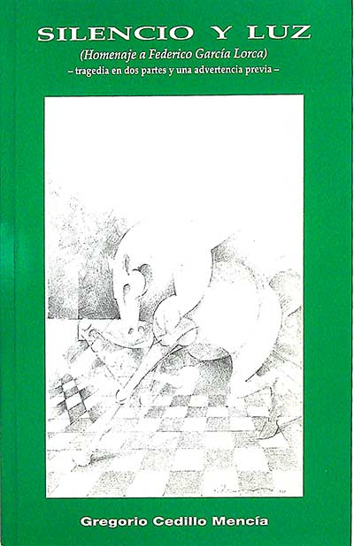 Silencio y luz (homenaje a Federico García Lorca)