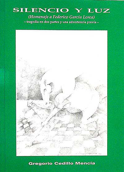 Silencio y luz (homenaje a Federico García Lorca)