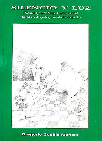Silencio y luz (homenaje a Federico García Lorca)