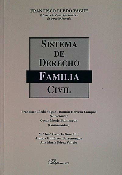 Sistema de Derecho Civil. Derecho de Familia
