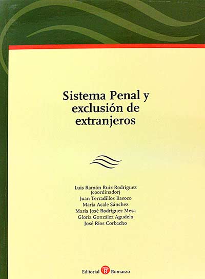 Sistema Penal y exclusión de extranjeros