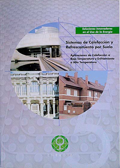 Sistemas de Calefacción y refrescamiento por suelo 