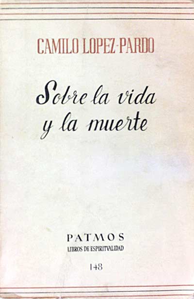Sobre la vida y la muerte