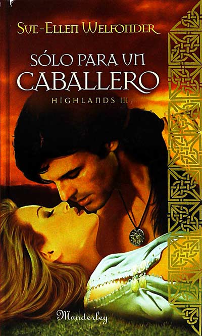 Sólo para un caballero (Highlands III)