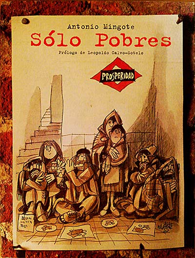 Sólo pobres