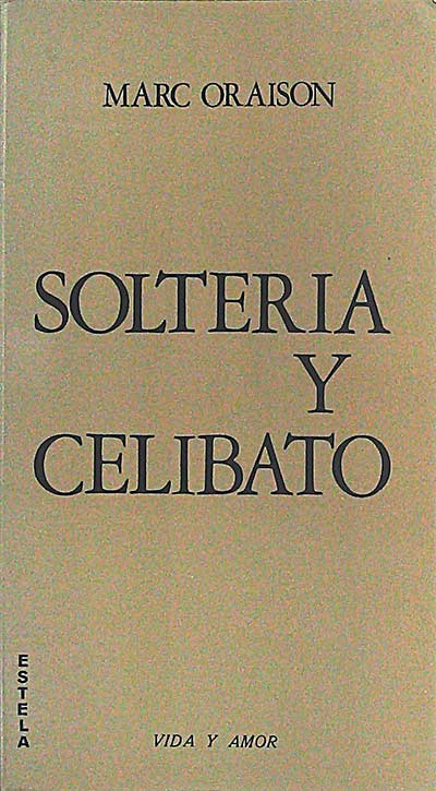 Soltería y celibato