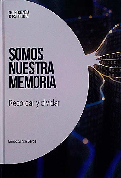 Somos nuestra memoria