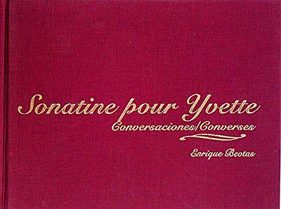 Sonatine pour Yvette. Conversaciones 