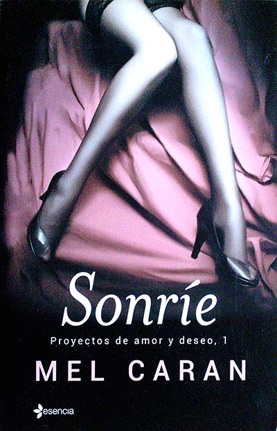Sonríe. Proyectos de amor y deseo, 1