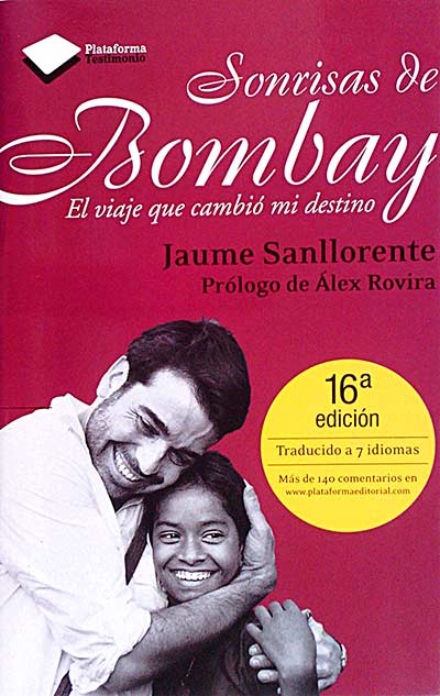 Sonrisas de Bombay. El viaje que cambió mi destino