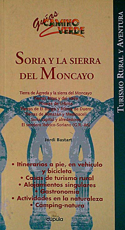 Soria y la Sierra del Moncayo