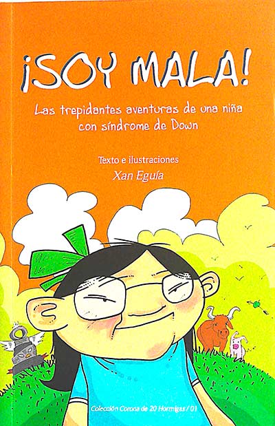 ¡Soy Mala!