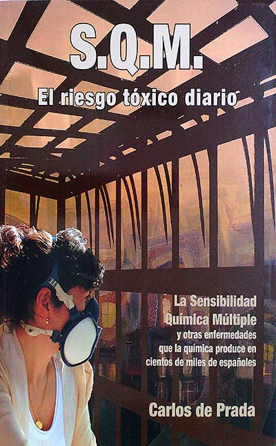 S.Q.M. El riesgo tóxico diario